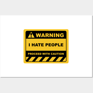 Funny Human Warning Label / Sign I HATE PEOPLE Sayings Sarcasm Humor Quotes Posters and Art